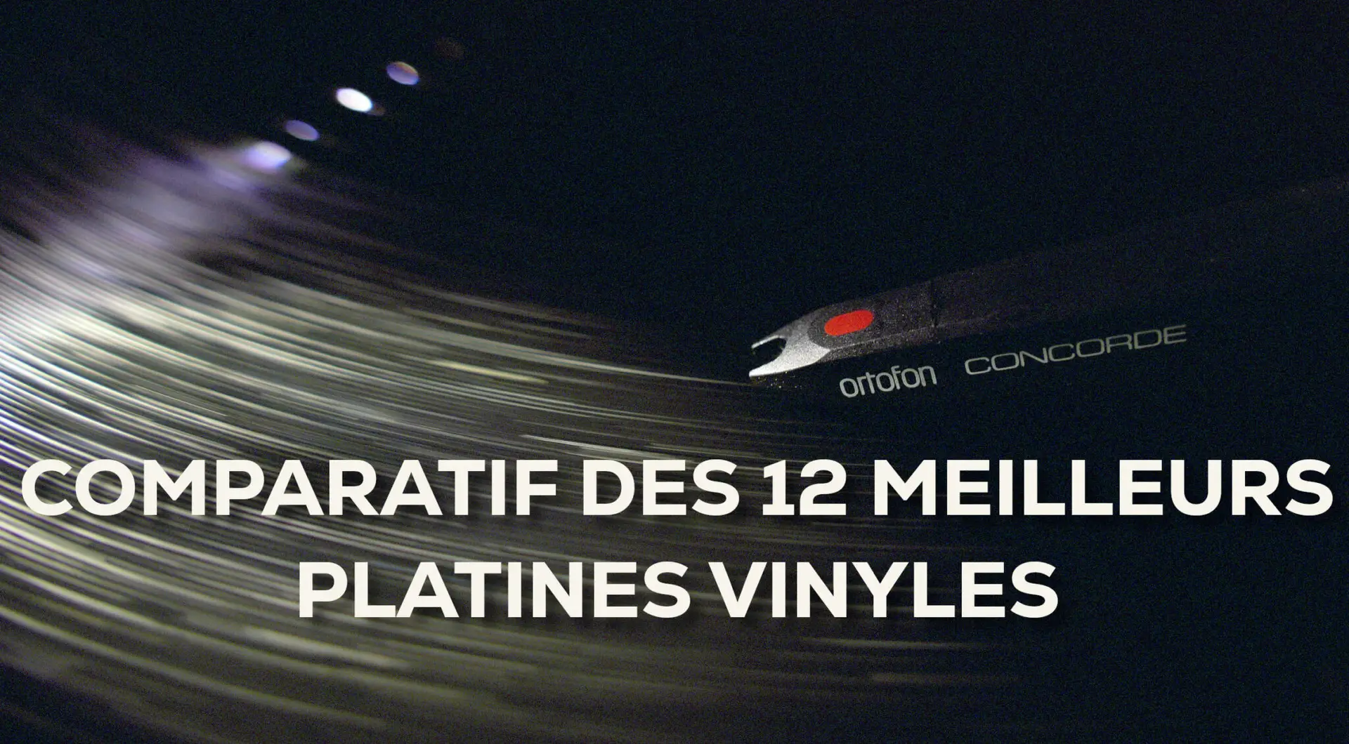 comparatif des 12 meilleurs platines vinyles
